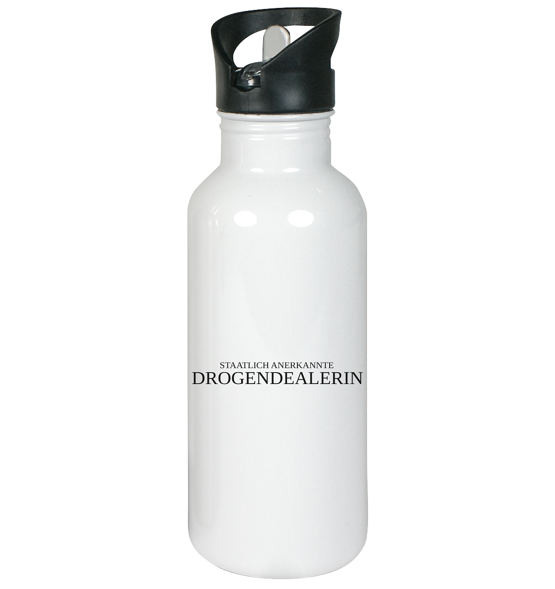 Staatlich anerkannte Drogendealerin - Edelstahl-Trinkflasche