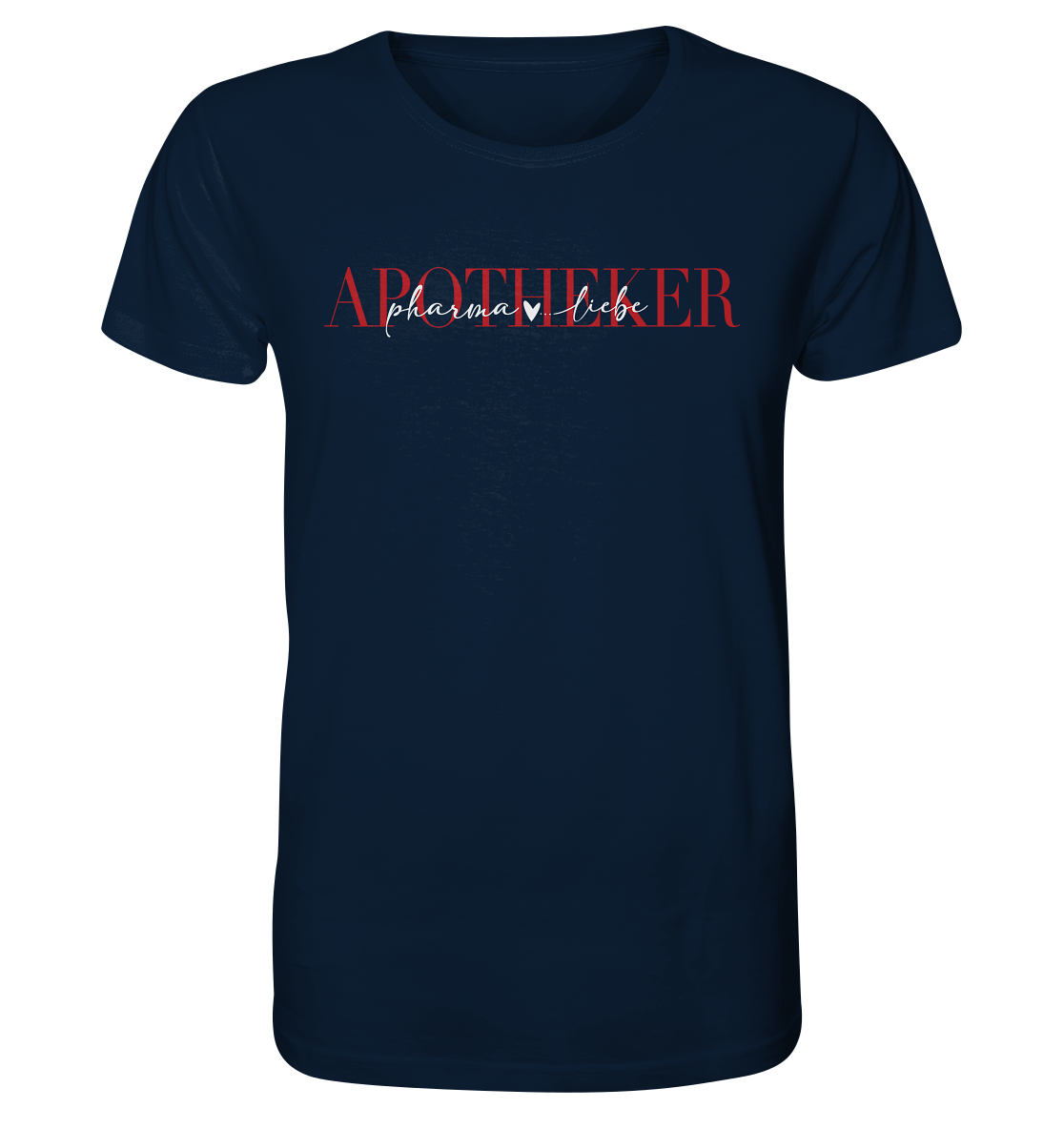 Apotheker Pharma Liebe - Unisex T-Shirt