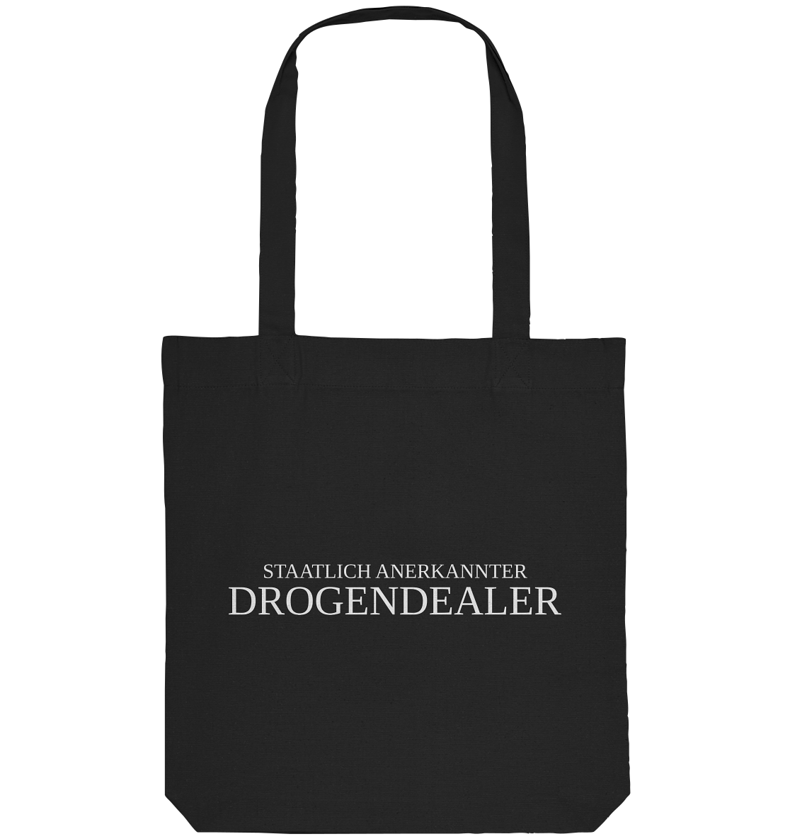 Staatlich anerkannter Drogendealer -Tasche